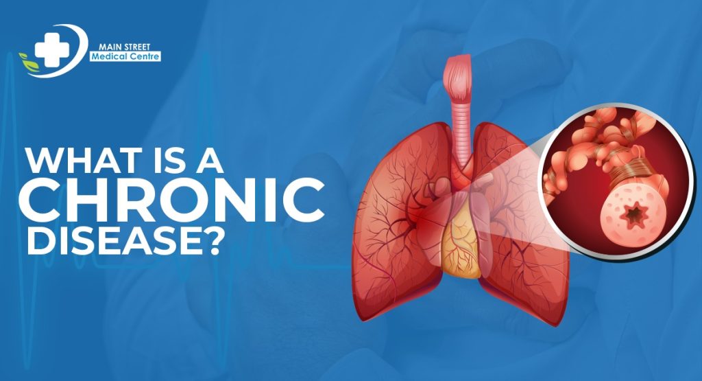 What Is a Chronic Disease